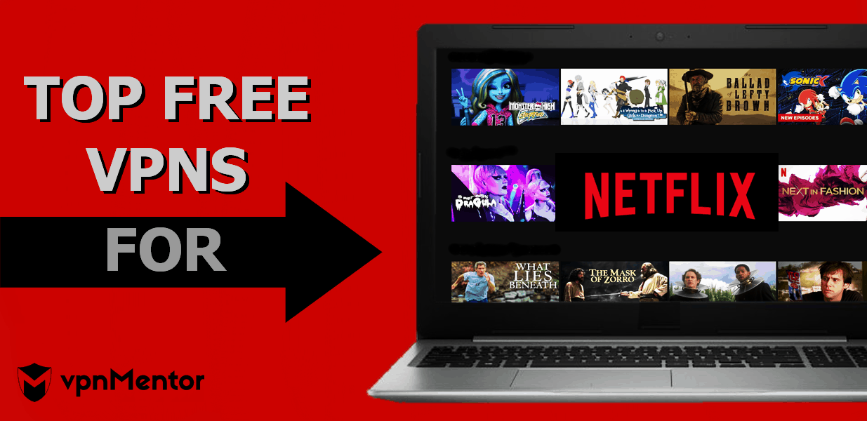 Best Free Netflix Vpn